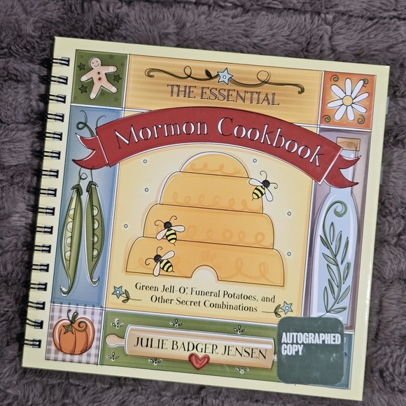 Other - SIGNED The Essential Mormon Cookbook: Green Jell-O, Funeral Potatoes, & Other..